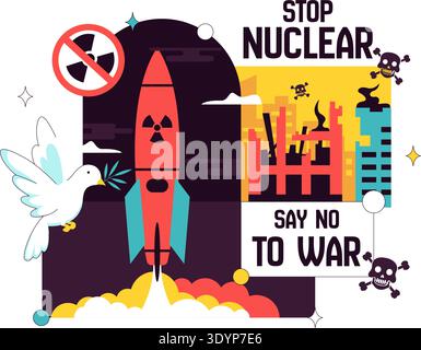 Stop Nuclear Peace Campaign Vektor Illustration mit Rakete, Strahlungssymbol, Taube und Stadt Explosion, Sag No to war Anti Nuclear Awareness Design Stock Vektor