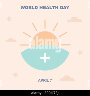 Diese minimalistische flache Vektorgrafik feiert den Weltgesundheitstag am 7. April. Es zeigt eine aufgehende Sonne über einem medizinischen Kreuz auf einem beruhigenden pastellfarbenen bac Stock Vektor