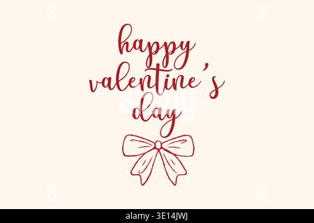 Happy Valentine's Day – elegantes, handgeschriebenes Grußdesign mit dekorativer Schleife Stock Vektor