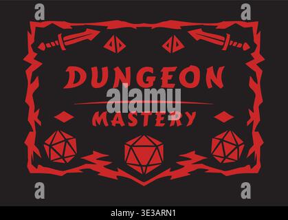 Auffällige Illustration der Titelkarte mit Fantasy-Motiv und Text zur Meisterschaft des Kerkers mit gekreuzten Schwertern, dekorativen Akzenten und polyedrischen Würfelmotiven. Stock Vektor
