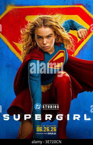 Supergirl (2026) unter der Regie von Craig Gillespie mit Milly Alcock, Matthias Schoenaerts und Eve Ridley. Eine junge kryptonische Heldin umarmt ihre Kräfte auf der Erde und stellt sich ihrer Vergangenheit und einer gefährlichen neuen Bedrohung gegenüber, die mit ihrem Heimatplaneten verbunden ist. NUR ZUR REDAKTIONELLEN VERWENDUNG des US-Advance-Posters. Quelle: BFA / Warner Bros Stockfoto