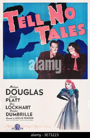 Filmplakat für „Tell No Tales“ (1939) aus Metro-Goldwyn-Mayer. Das Vintage-Filmposter aus den 1930er Jahren zeigt einen Mann und eine Frau mit geschlossenem Mund, unter der Drohung einer Pistole, mit einer zusätzlichen Illustration einer stilvollen Frau in einem langen Kleid. Unter der Regie von Leslie Fenton spielen Melvyn Douglas und Louise Platt die Hauptrollen. Stockfoto