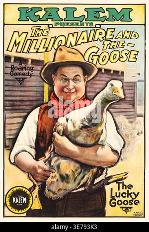 Dieses Vintage-Filmplakat von „Kalem präsentiert den Millionär und die Gans“ wirbt für eine „brüllende Komödie“ mit einem lächelnden Mann in einem Hut, der eine große Gans hält, um die 1910er Jahre Auf dem Poster steht auch „The Lucky Gans“ als alternativer Titel. Stockfoto
