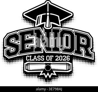 Schriftzüge Senior Class 2026 für Grußkarten, Einladungskarten. Text für Abschlussdesign, Glückwunschveranstaltung, T-Shirt, Party, Highschool oder College Stock Vektor