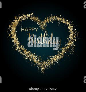 Elegante Happy Birthday-Karte mit goldenem Blattherz auf dunklem Hintergrund. Dieses luxuriöse „Happy Birthday“-Design mit goldenem Blattherz sorgt für ein Stock Vektor