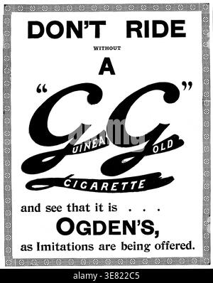 Werbung für Ogdens "Guinea Gold"-Zigaretten, 1898. "FAHREN SIE NICHT OHNE Eine "Guinea Gold" Zigarette und sehen Sie, dass sie OGDEN gehört, denn es werden Imitationen angeboten." Aus Illustrated London News, 1898. Stockfoto