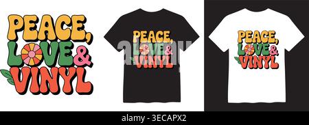 „Peace, Love & Vinyl“ Retro-Groovige Vektor-Design für T-Shirts. Nostalgische Typografie im Stil der 70er Jahre mit lebhaften Farben, einer Blumenkone und einem Blattelement. Stock Vektor