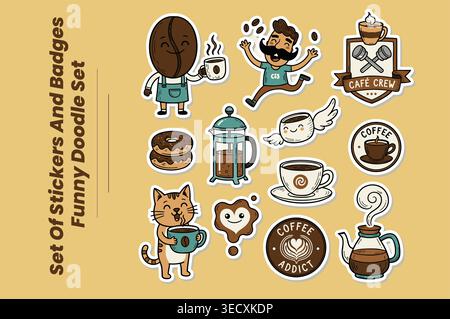 Kreative Kaffeesuchtige Kollektion mit handgezeichneten Aufklebern und Café-Abzeichen Stock Vektor