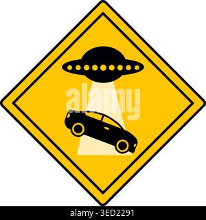 Gelbes Schild Kein Parken. Humorvolles Straßenschild. UFO nimmt Auto, Alien-Schiff. Vektorsymbol Stock Vektor
