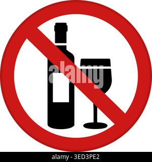 Rotes Zeichen Kein Alkohol. Vektorsymbol. Verbotsschild. Weinflasche und Alkoholglas Stock Vektor
