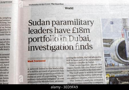 'Sudan paramilitärische Führer haben ein Portfolio von 18 Millionen Pfund in Dubai, Investigation Finds' Guardian-Zeitung übertitelt die VAE artikel 29 April 2026 London Großbritannien Stockfoto