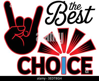 Handgeste für Steinhörner, auffällige Grafik, Sonnenstrahl über dem CHOICE-Logo Stock Vektor