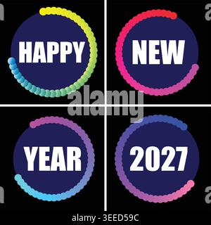 Lebendiges Happy New Year 2027-Grafikdesign mit bunten Kreisen und auffälligem Text auf schwarzem Hintergrund Stock Vektor