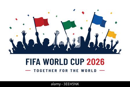Begeisterte Fußballfans der FIFA Fussball-Weltmeisterschaft 2026, die mit Fahnen und Konfetti feiern Stock Vektor