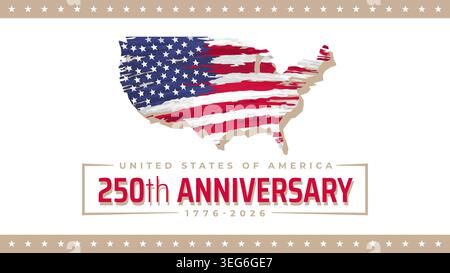 250 Jahre USA. 250 Jahre Unabhängigkeit. Banner 4. juli: Unabhängigkeitstag der usa. Karte der amerikanischen Flagge mit Pinselstrichen. 4. juli Stock Vektor