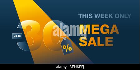 Mega Sale dunkles Banner bis zu 30 Prozent Rabatt - kreativer Vektor-Flyer mit hervorgehobenen dreißig - Sonderverkauf und Angebotsvorlage Stock Vektor
