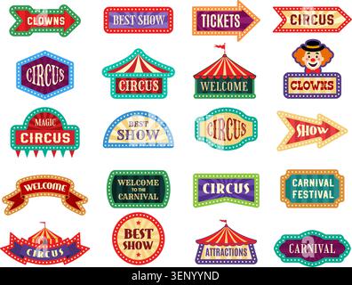 Karnevalspanner. Vektorsammlung von Zirkus-Ticketschildern, leuchtenden Rahmen und farbenfrohen aktuellen Entertainment-Labels Stock Vektor