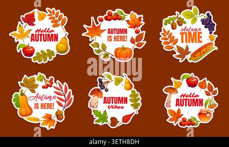 Thanksgiving- und Herbstrunder Rahmen Banner oder Vektor-Aufkleber mit Ernte. Hello Herbstzitate auf Bannern mit Kürbissen, Pilzen und Mais mit Ahorn- und Eichenblättern für Thanksgiving Day Stock Vektor