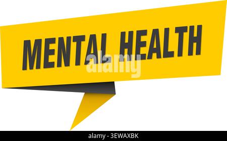 Psychische Gesundheit Sprechblase, Etikett, Aufkleber, Zeichenvorlage. Psychische Gesundheit Banner Stock Vektor