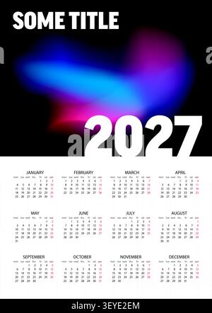 Eine jährliche Kalendervorlage für 2027 mit einem leuchtenden Nebelhintergrund. Dieser stilvolle Kalender für 2027 umfasst alle zwölf Monate mit einem übersichtlichen Layout auf einem Stock Vektor