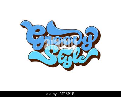 Grooviges Vintage-Hippie-Zitat oder -Phrase im Groovigen Stil Stock Vektor