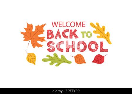 Zurück zur Schule Logo mit Text und Blättern. Flache Vektorillustration für Bildungsmarken, saisonale Kampagnen, Schulveranstaltungen Stock Vektor