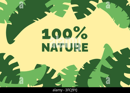 Tropische Blätter im Hintergrund zum Einfügen von Text. Text 100 Natur. Horizontales Sommerbanner mit exotischem Wald für Kosmetik, Spa, Kinder Stock Vektor