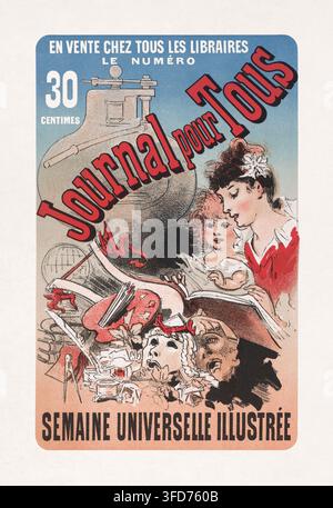Farblithografisches Plakat von Jules Chéret zur Werbung für "Journal pour Tous" (Zeitung für Alle). Stockfoto