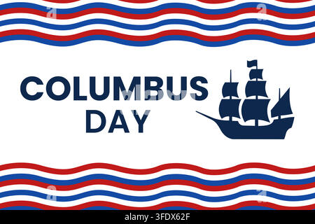 Columbus-Day-Grußkartendesign mit einem Vintage-Segelschiff und patriotischen welligen Bordüren Stock Vektor