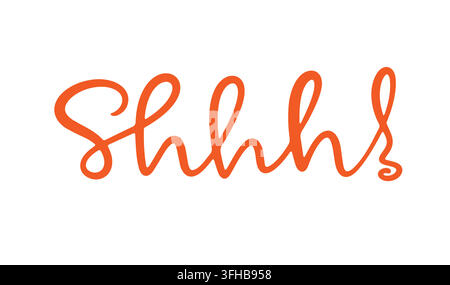 Handgeschriebener Shhh-Buchstabe im modernen Schriftstil Stock Vektor