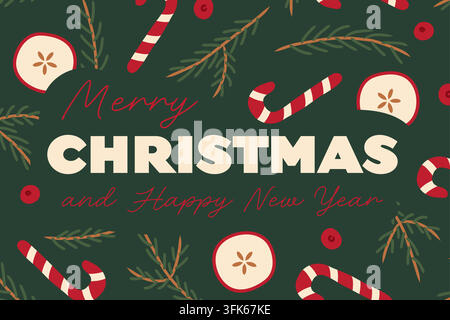 Frohe Weihnachten und Happy New Year Grußkarte mit Tannenzweigen, Apfelscheiben, roten Beeren und Zuckerstangen - Vektorillustration Stock Vektor