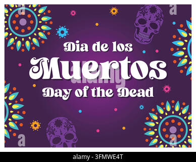 Lebhaft gestaltetes Dia-de-los-Muertos-Poster, das den mexikanischen Tag der Toten mit kräftigen Texten und Motiven feiert. Flache Vektor-Moderne Illustration Stock Vektor