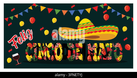 Bunte Feier zu Cinco de Mayo mit Luftballons, einem Sombrero, festlichen Dekorationen und fröhlicher Atmosphäre. Flache moderne Vektorillustration Stock Vektor