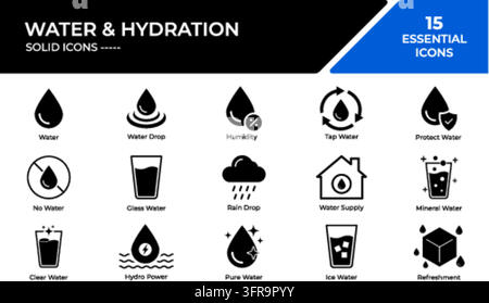 Fünfzehn minimalistische Wasser- und Hydrations-Solid-Vektor-Icons-Set mit Symbolen für Wassertropfen, Feuchtigkeit, Leitungswasser, Schutz, Glas Wasser, Regen, Stock Vektor