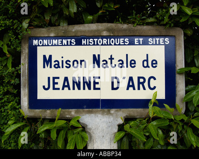 Zeichen in der Nähe von dem Geburtshaus Jeanne d ' Arc Jeanne d Arc 1412 in Domremy la Pucelle Haute Marne Region Frankreich Stockfoto