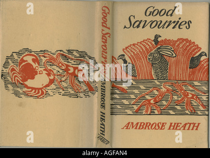 Schutzumschlag von Edward Bawden für Buch Good Savories von Ambrose Heath 1934, herausgegeben von Faber Stockfoto