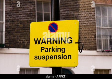 Parkplatz Suspension Warnzeichen im Zentrum von London Stockfoto