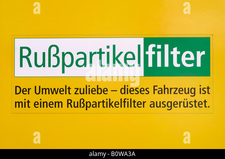 Zeichen, Feinstaub Filer, der Umwelt zuliebe ist dieses Fahrzeug mit einem Partikelfilter ausgestattet Stockfoto