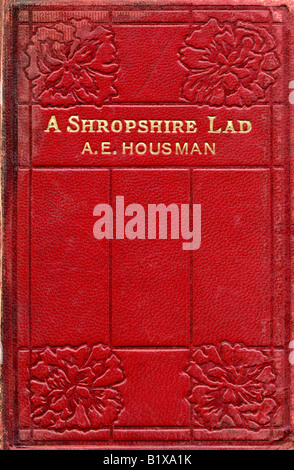 Ein Shropshire Lad Hardcover Buch mit Gedichten von A E Housman zuerst veröffentlicht 1896 dieser Ausgabe Grant Richards 1923 für redaktionelle Verwendung Stockfoto