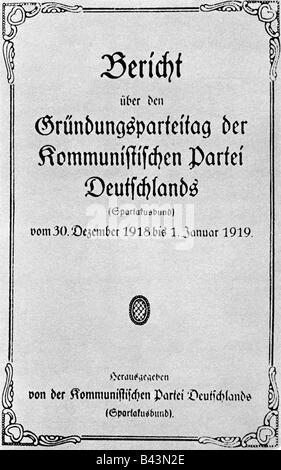 Geografie/Reisen, Deutschland, Politik, Parteien, Kommunistische Partei Deutschlands (Kommunistische Partei Deutschlands, ZK), Bericht des Stiftungskongresses, Berlin, 30.12.1918 - 1.1.1919, Stockfoto