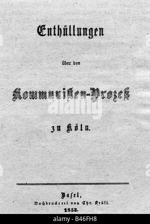 Marx, Karl, 5.5.186 - 14.3.1883, deutscher Philosoph, Werk, 'Enthuellungen zum Kommunisten-Progreß' Stockfoto