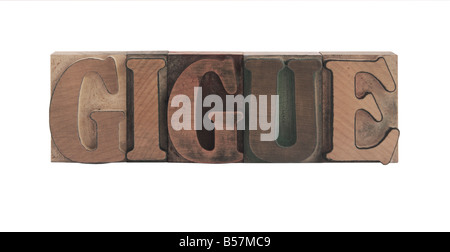 das Wort "Gigue" in alten, blau gefärbten Holzart Stockfoto