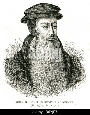 John Knox Scotch Reformer 1505 1572 schottischen Pfarrer protestantischen Reformation presbyterianischen Bezeichnung Stockfoto