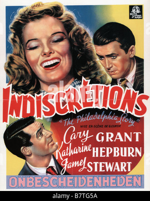 The Philadelphia Story Jahr: 1940 USA Französisches Plakat, französischer Titel: Indiscrétions. Regie: George Cukor Schauspieler: Cary Grant, Katharine Hepburn, James Stewart Stockfoto