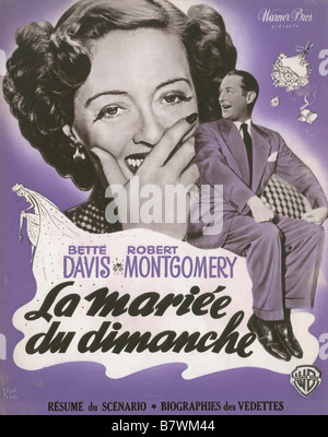 Juni Braut Jahr: 1948 USA Bette Davis, Robert Montgomery Regie: Bretaigne Windust Filmplakat (Fr) Stockfoto