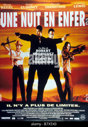 From Dusk Till Dawn Jahr: 1996 USA Harvey Keitel, George Clooney, Quentin Tarantino, Juliette Lewis, Regie: Robert Rodriguez Filmposter (Fr) Stockfoto