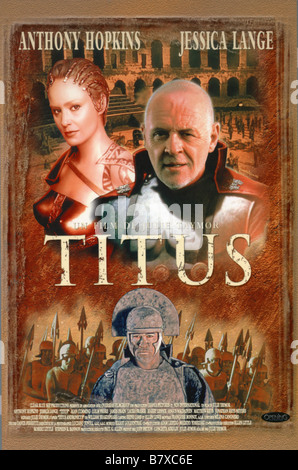 Titus Jahr: 1999 - Italien usa Anthony Hopkins, Jessica Lange Regisseur: Julie Taymor Film Poster Stockfoto