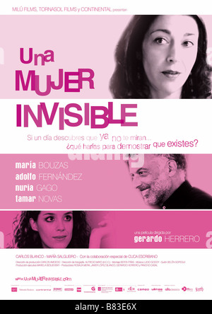 Una Mujer unsichtbare Una Mujer unsichtbar (2007) Spanien Affiche/Poster María Bouzas Regie: Gerardo Herrero Stockfoto