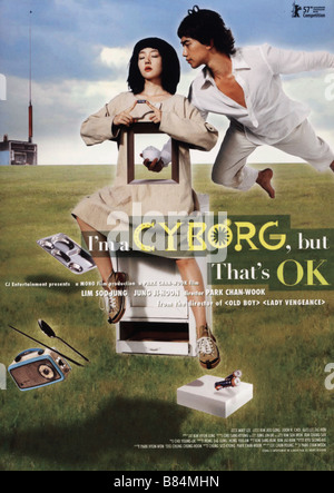 Je suis un-cyborg Ich bin ein Cyborg, aber das ist in Ordnung (Titel) Saibogujiman kwenchana int52006° Südkorea Affiche/Poster Lim Soo-jung, Jung Ji-hoon Regisseur: Park Chan-wook Stockfoto