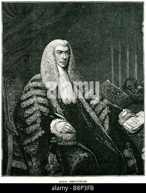 Henry Peter Brougham 1st Baron Brougham Vaux 1778 1868 britischer Staatsmann Lord Chancellor Vereinigtes Königreich Stockfoto